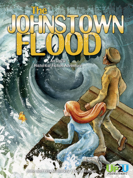 Title details for Johnstown Flood by Lisa Mullarkey - Available